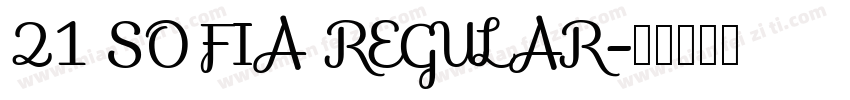 21 SOFIA REGULAR字体转换